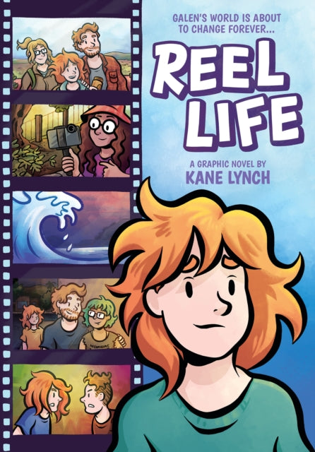 Reel Life A Graphic Novel