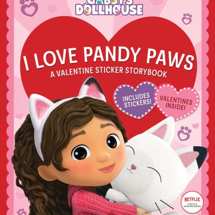 I Love Pandy Paws: a Valentine Sticker Storybook (Dreamworks: Gabby's Dollhouse)