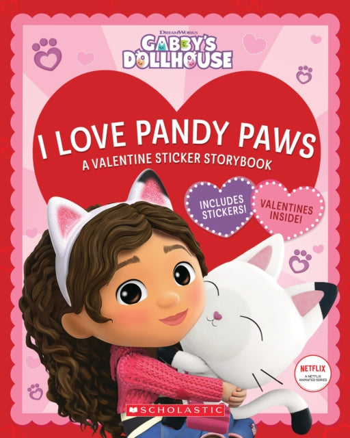 I Love Pandy Paws: a Valentine Sticker Storybook (Dreamworks: Gabby's Dollhouse)