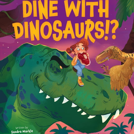 Could You Ever Dine with Dinosaurs