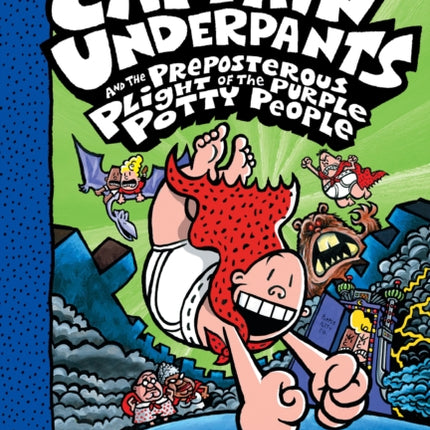 Captain Underpants and the Preposterous Plight of the Purple Potty People: Color Edition (Captain Underpants #8)