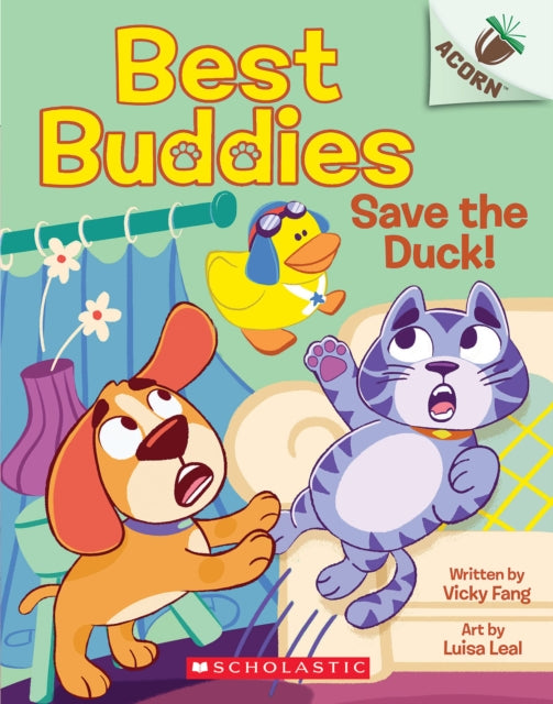 Save the Duck!: An Acorn Book (Best Buddies #2)