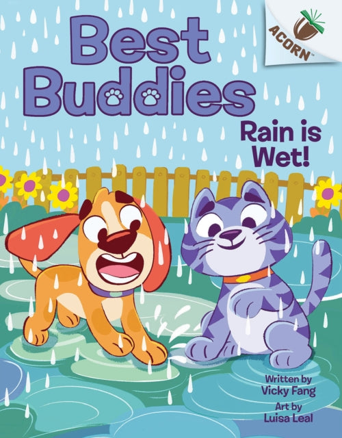 Rain Is Wet An Acorn Book Best Buddies 3