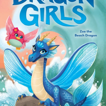 Zoe the Beach Dragon (Dragon Girls #11)