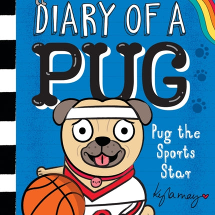 Pug the Sports Star A Branches Book Diary of a