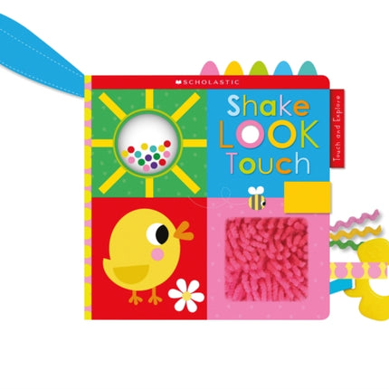 Shake Look Touch: Scholastic Early Learners (Touch and Explore)