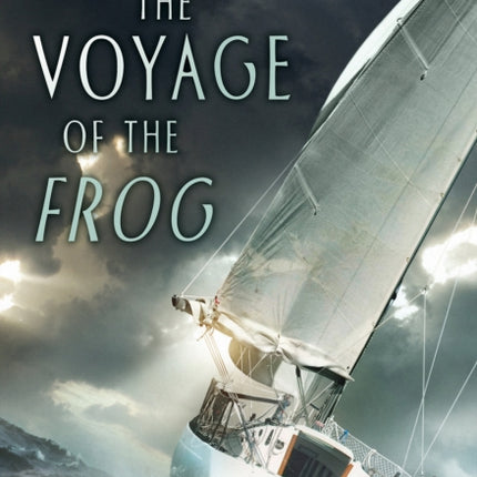 The Voyage of the Frog Scholastic Gold