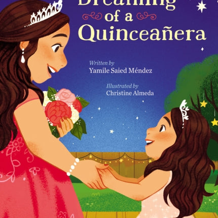 Dreaming of a Quinceañera