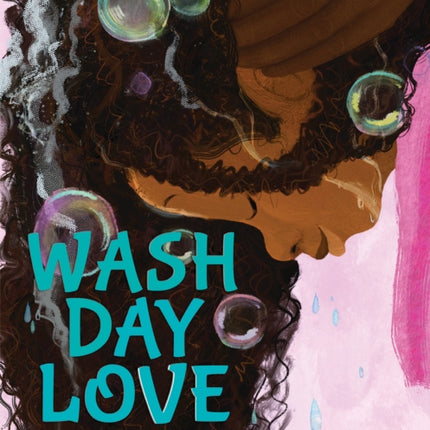 Wash Day Love