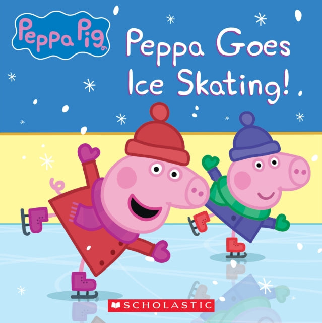 Peppa Pig Peppa Goes Ice Skating