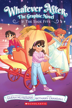 If the Shoe Fits The Graphic Novel Whatever After 2