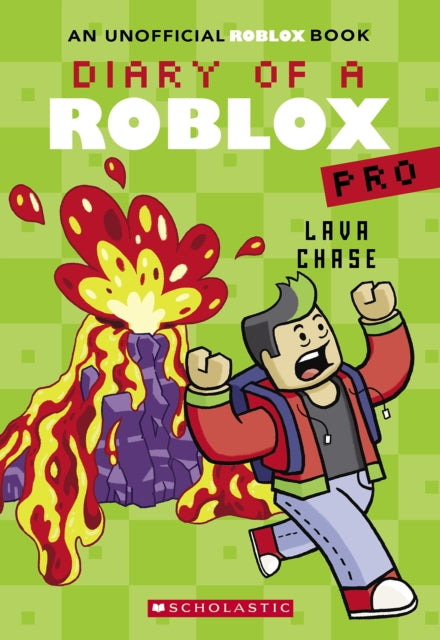 Lava Chase (Diary of a Roblox Pro #4: An Afk Book)