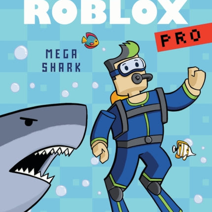 Mega Shark (Diary of a Roblox Pro #6: An Afk Book)