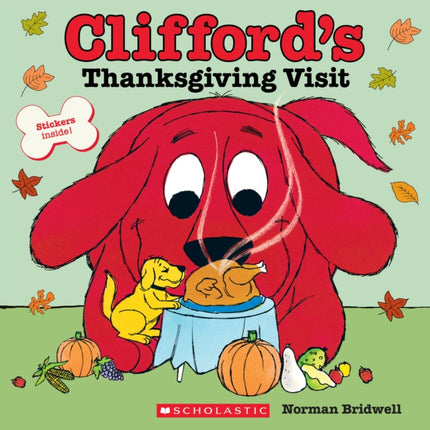 Cliffords Thanksgiving Visit Classic Storybook
