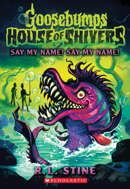Say My Name Say My Name House of Shivers 4