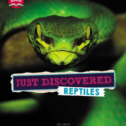 Just Discovered Reptiles (Learn About: Animals)