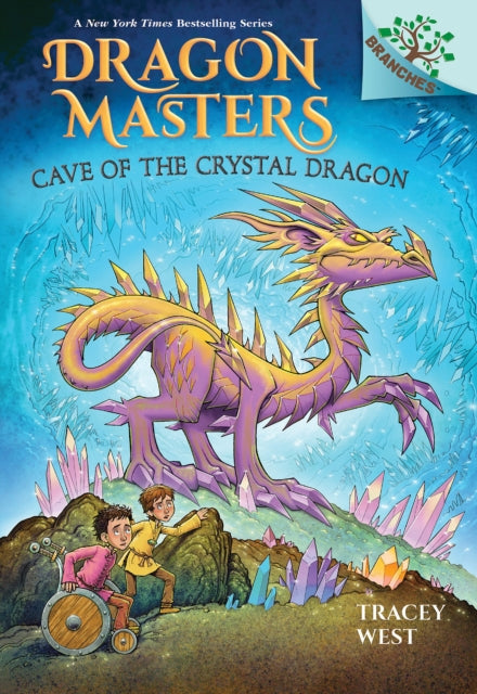 Cave of the Crystal Dragon A Branches Book Dragon Masters 26