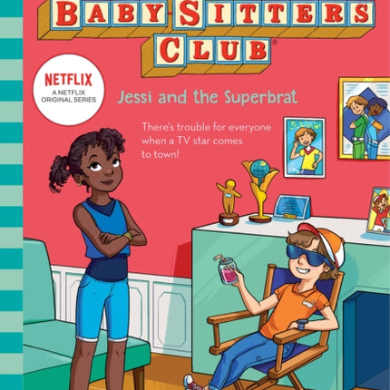 Jessi and the Superbrat (the Baby-Sitters Club #27)