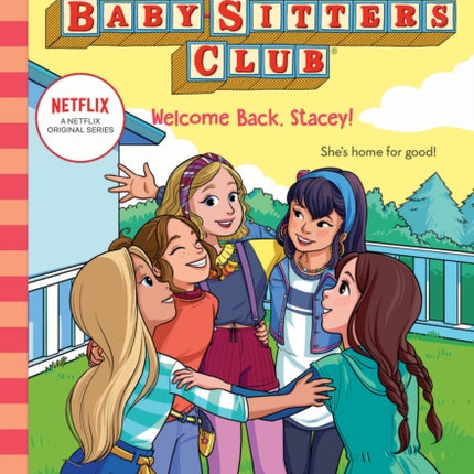 Welcome Back Stacey The BabySitters Club 28 Netflix Edition