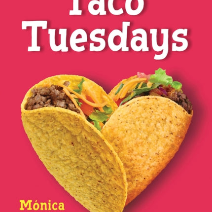 Taco Tuesdays A Wish Novel