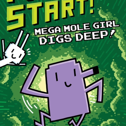 Mega Mole Girl Digs Deep A Branches Book Press Start 15