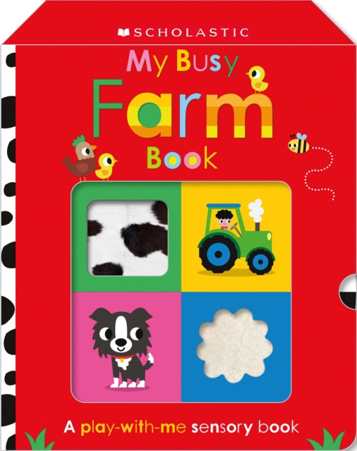 My Busy Farm Book Scholastic Early Learners Touch and Explore