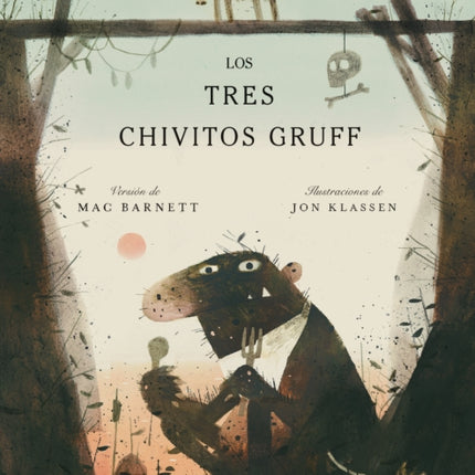 Los Tres Chivitos Gruff (the Three Billy Goats Gruff)