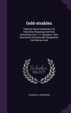 Goldstrahlen Tgliche Abendandachten Fr Husliche
