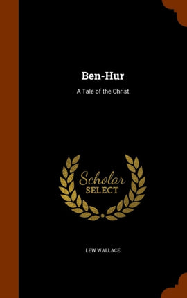 BenHur A Tale of the Christ