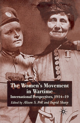 The Womens Movement in Wartime