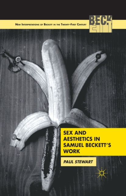 Sex and Aesthetics in Samuel Becketts Work