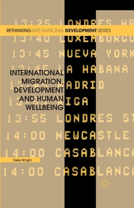 International Migration Development and Human Wellbeing