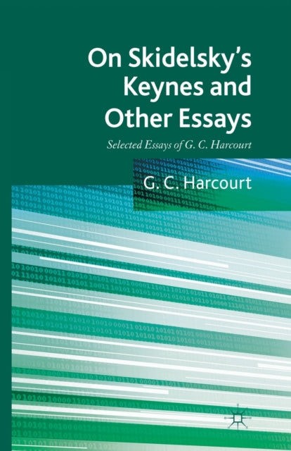 On Skidelskys Keynes and Other Essays