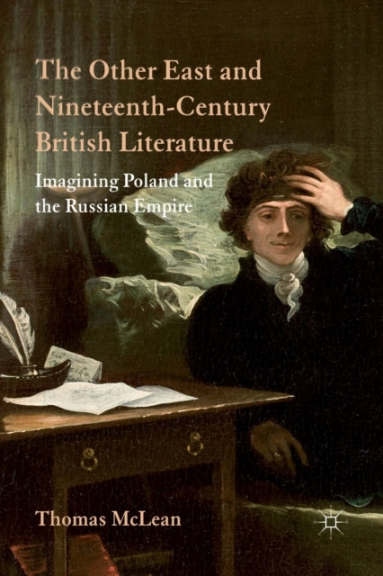 The Other East and NineteenthCentury British Literature