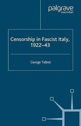 Censorship in Fascist Italy 192243