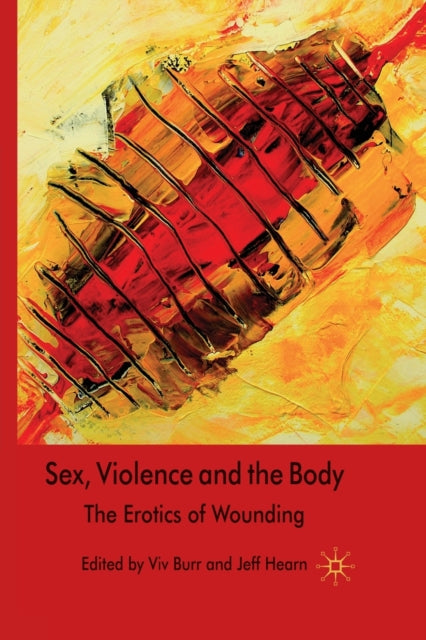 Sex Violence and the Body
