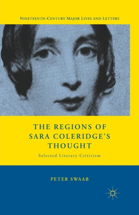 The Regions of Sara Coleridges Thought