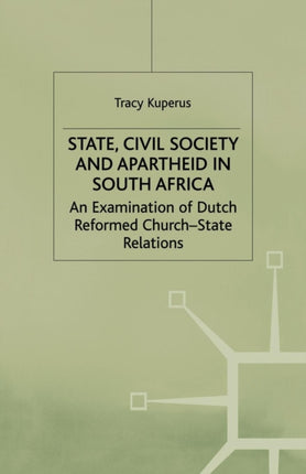 State Civil Society and Apartheid in South Africa