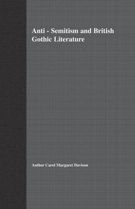 AntiSemitism and British Gothic Literature