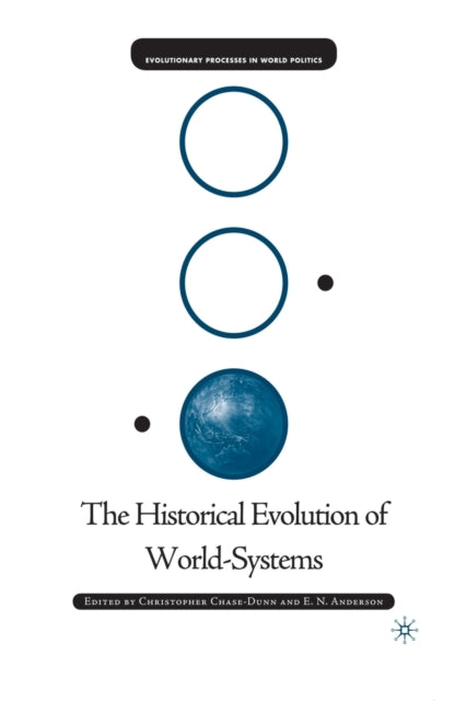 The Historical Evolution of WorldSystems