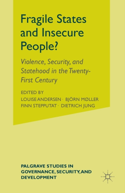 Fragile States and Insecure People