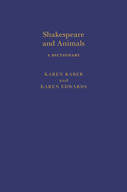 Shakespeare and Animals: A Dictionary