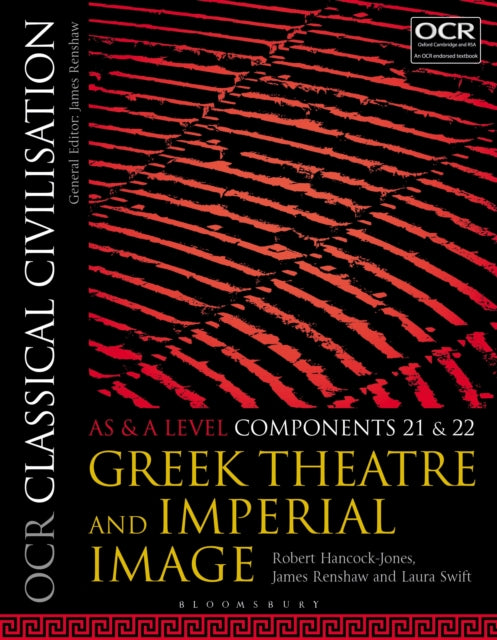 OCR Classical Civilisation AS and A Level Components 21 and 22: Greek Theatre and Imperial Image