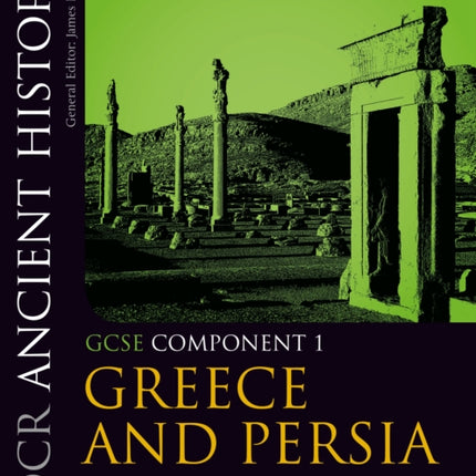 OCR Ancient History GCSE Component 1: Greece and Persia