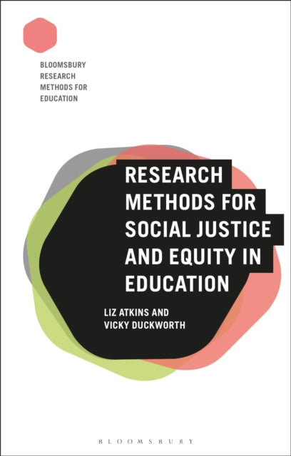 Research Methods for Social Justice and Equity in
