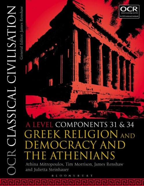 OCR Classical Civilisation A Level Components 31 and 34: Greek Religion and Democracy and the Athenians