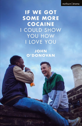 If We Got Some More Cocaine I Could Show You How
