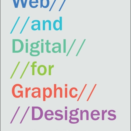 Web and Digital for Graphic Designers