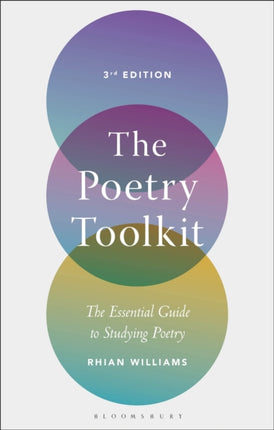 The Poetry Toolkit: The Essential Guide to Studying Poetry