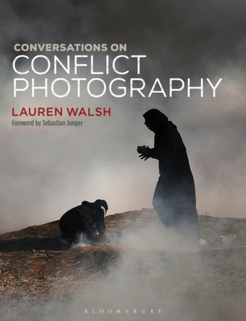 Conversations on Conflict Photography